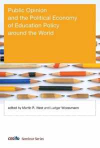 世論と教育政策の政治経済学：先進国の事例研究<br>Public Opinion and the Political Economy of Education Policy around the World