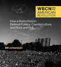 WBCN and the American Revolution : How a Radio Station Defined Politics, Counterculture, and Rock and Roll