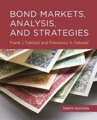 Ｆ．Ｊ．フォボッツィ（共）著／債券市場・分析・戦略（第１０版）<br>Bond Markets, Analysis, and Strategies, tenth edition
