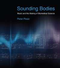 音楽と生物医学の発展<br>Sounding Bodies : Music and the Making of Biomedical Science