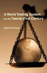 ２１世紀のための世界貿易システム<br>A World Trading System for the Twenty-First Century (Ohlin Lectures)