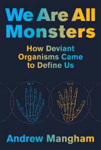 モンスターの１９世紀文学史<br>We Are All Monsters : How Deviant Organisms Came to Define Us