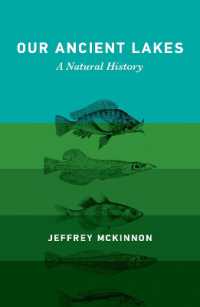 太古の湖：自然誌<br>Our Ancient Lakes : A Natural History