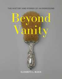 女性の髪の１９世紀アメリカ史<br>Beyond Vanity : The History and Power of Hairdressing