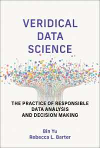 真正のデータサイエンス：責任あるデータ分析と意思決定の実践（テキスト）<br>Veridical Data Science : The Practice of Responsible Data Analysis and Decision Making