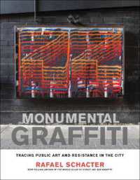 グラフィティとモニュメント・都市におけるパブリックアートと抵抗運動の軌跡<br>Monumental Graffiti : Tracing Public Art and Resistance in the City