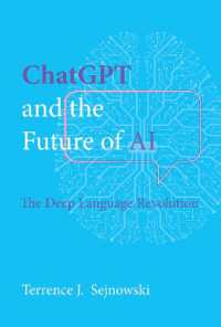 Ｔ．Ｊ．セイノフスキー著／Chat GPTとＡＩの未来：深層言語革命<br>ChatGPT and the Future of AI : The Deep Language Revolution
