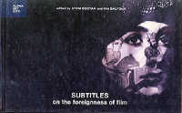 字幕：映画の異国性について<br>Subtitles : On the Foreignness of Film (Alphabet City)