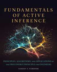Fundamentals of Active Inference : Principles, Algorithms, and Applications of the Free Energy Principle for Engineers