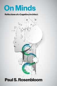 On Minds : Reflections of a Cognitive Architect