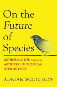 人工生物知能がつくる未来<br>On the Future of Species : Authoring Life by Means of Artificial Biological Intelligence