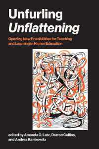 Unfurling Unflattening : Opening New Possibilities for Teaching and Learning in Higher Education
