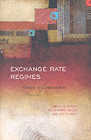 為替相場の諸制度：選択と結果<br>Exchange Rate Regimes : Choices and Consequences （HAR/CDR）
