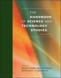 科学技術研究ハンドブック（第３版）<br>The Handbook of Science and Technology Studies (The Handbook of Science and Technology Studies) （3RD）