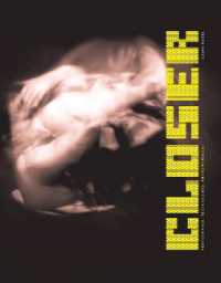 パフォーマンス、技術と現象学<br>Closer : Performance, Technologies, Phenomenology (Leonardo)