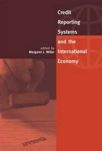 Credit Reporting Systems and the International Economy (The Mit Press)