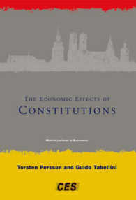 立憲制と経済政策<br>The Economic Effects of Constitutions (Munich Lectures in Economics)