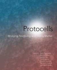 Protocells : Bridging Nonliving and Living Matter