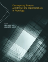 音韻論における構造と表示：今日的視座<br>Contemporary Views on Architecture and Representations in Phonology (Current Studies in Linguistics)