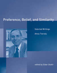 選好、信念、類似性：Ａ．トヴェルスキー選集<br>Preference, Belief, and Similarity : Selected Writings