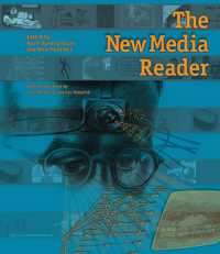 ニューメディア読本<br>The New Media Reader (The Mit Press)