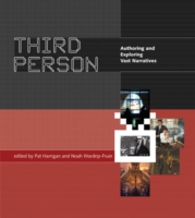 三人称：広大なナラティヴの著作・探究<br>Third Person : Authoring and Exploring Vast Narratives
