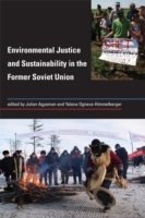 旧ソ連における環境正義と持続可能性<br>Environmental Justice and Sustainability in the Former Soviet Union (Urban and Industrial Environments)