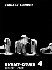 Event-Cities 4 : Concept-Form (Event-cities 4)