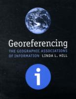 情報の地理的関連づけ<br>Georeferencing : The Geographic Associations of Information (Digital Libraries and Electronic Publishing) -- Paperback / softback