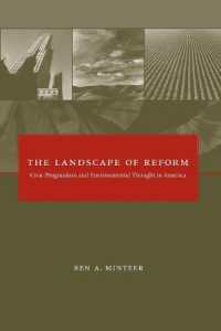 改革の風景：市民のプラグマティズムと環境思想<br>The Landscape of Reform : Civic Pragmatism and Environmental Thought in America (The Landscape of Reform)