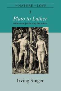 The Nature of Love : Plato to Luther (The Nature of Love)