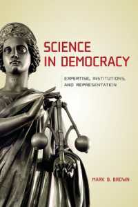 民主主義における科学<br>Science in Democracy : Expertise, Institutions, and Representation (Science in Democracy)