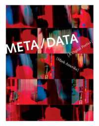 メタ／データ：ネット・アートの詩学<br>META/DATA : A Digital Poetics (Leonardo Book Series)