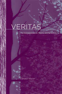 真理照応理論とその批評家<br>Veritas : The Correspondence Theory and Its Critics (Bradford Books)