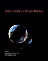 色彩の哲学と科学<br>Color Ontology and Color Science (Life and Mind: Philosophical Issues in Biology and Psychology)