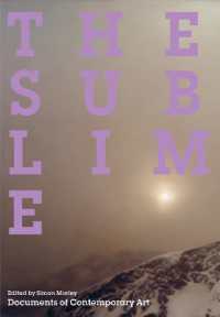 崇高：現代芸術読本<br>The Sublime (Whitechapel: Documents of Contemporary Art)