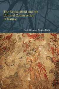 生得的心と自然の文化的構築<br>The Native Mind and the Cultural Construction of Nature (Life and Mind: Philosophical Issues in Biology and Psychology)