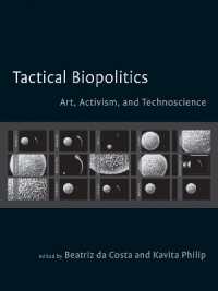 Tactical Biopolitics : Art, Activism, and Technoscience (Leonardo)