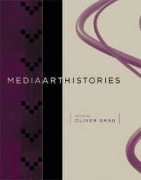 メディアアート史<br>MediaArtHistories (Leonardo Book Series)