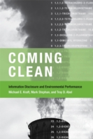 情報公開と環境パフォーマンス<br>Coming Clean : Information Disclosure and Environmental Performance (American and Comparative Environmental Policy) -- Paperback / softback