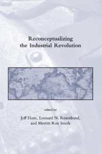 産業革命のグローバル史的検討<br>Reconceptualizing the Industrial Revolution (Reconceptualizing the Industrial Revolution)