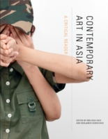 アジアの現代アート：批評読本<br>Contemporary Art in Asia : A Critical Reader