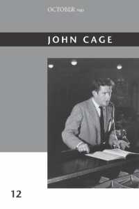 ジョン・ケージ<br>John Cage (October Files)
