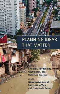 Planning Ideas That Matter : Livability, Territoriality, Governance, and Reflective Practice (The Mit Press)