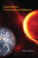 国際関係論とサイバー政治<br>Cyberpolitics in International Relations (The Mit Press) -- Paperback / softback