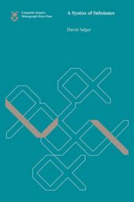 実質の統語論<br>A Syntax of Substance (Linguistic Inquiry Monographs)