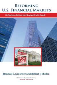 Ｒ．Ｊ．シラー（共）著／米国金融市場改革：ドッド・フランク法の前後<br>Reforming U.S. Financial Markets : Reflections before and Beyond Dodd-Frank (Alvin Hansen Symposium on Public Policy at Harvard University)