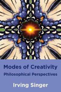 創造の構え：哲学的視座<br>Modes of Creativity : Philosophical Perspectives (The Mit Press)