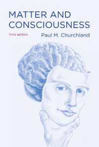 ポール・Ｍ・チャーチランド著／物質と意識（第３版）<br>Matter and Consciousness (The Mit Press) （3RD）