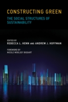 持続可能な建築と社会構造<br>Constructing Green : The Social Structures of Sustainability (Urban and Industrial Environments)